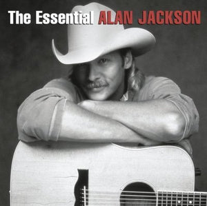 The Essential Alan Jackson CD